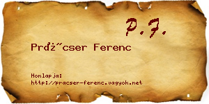 Prácser Ferenc névjegykártya